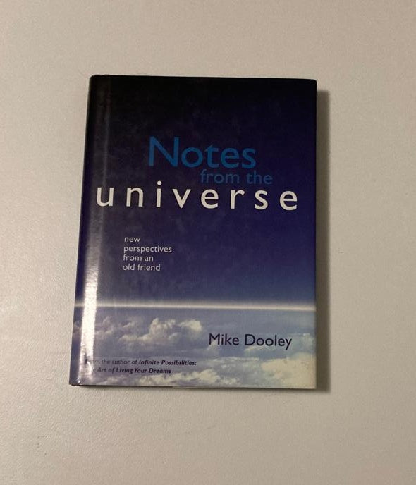 Notes from the universe: New perspectives from an old friend - Mike Dooley