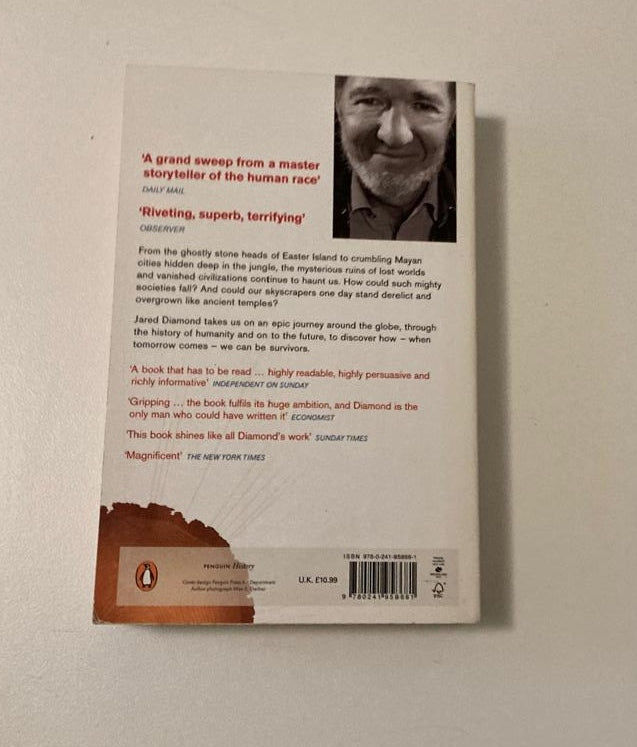 Collapse: How societies choose to fail or survive - Jared Diamond