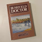 Bushveld doctor - C. Louis Leipoldt