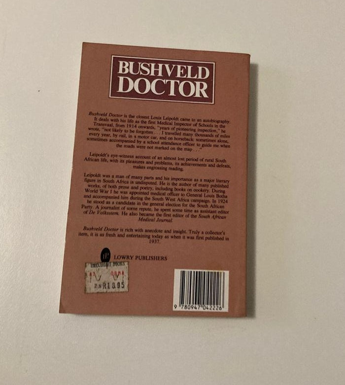 Bushveld doctor - C. Louis Leipoldt