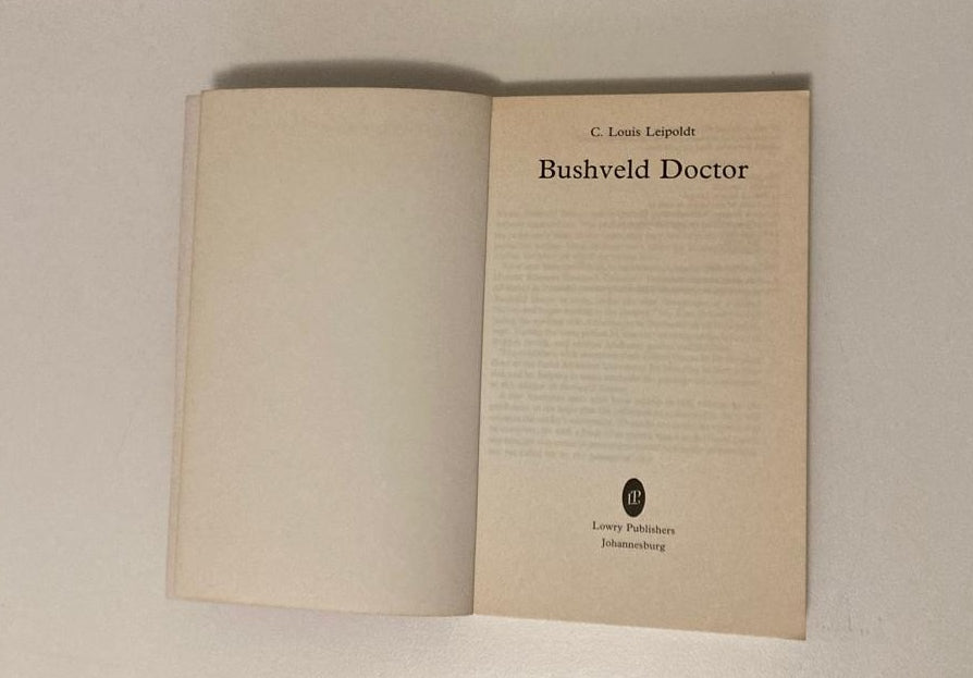Bushveld doctor - C. Louis Leipoldt