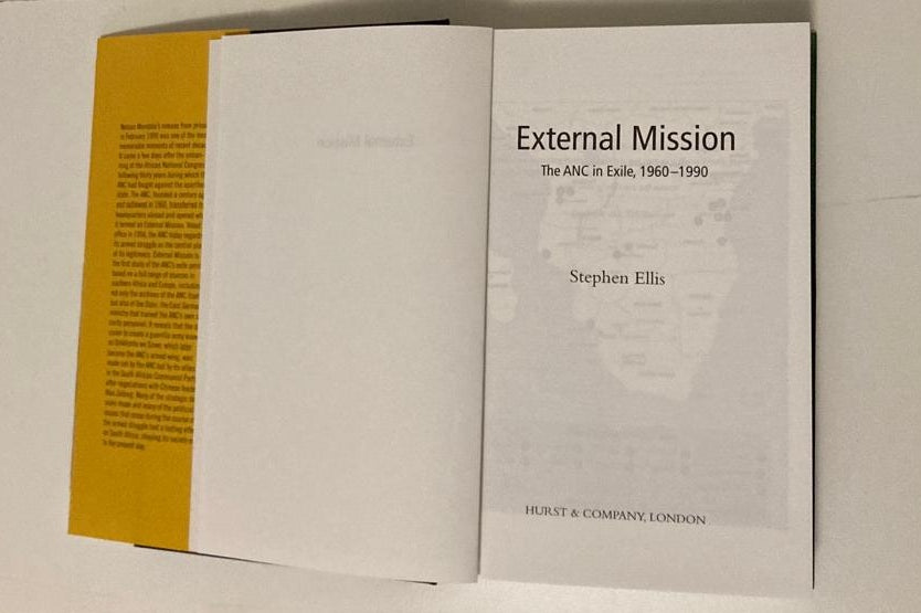External mission: The ANC in exile 1960 - 1990 - Stephen Ellis (First edition)