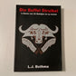 Die buffel struikel: ’n Storie van 32 Bataljon en sy mense - L.J. Bothma (Rare)