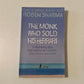 The monk who sold his ferrari - Robin Sharma
