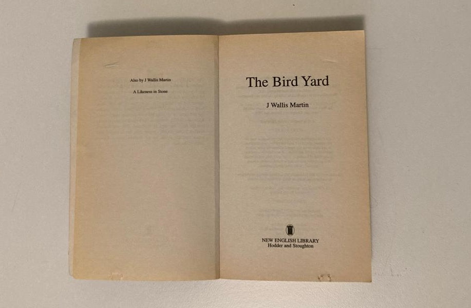 The bird yard - J. Wallis Martin