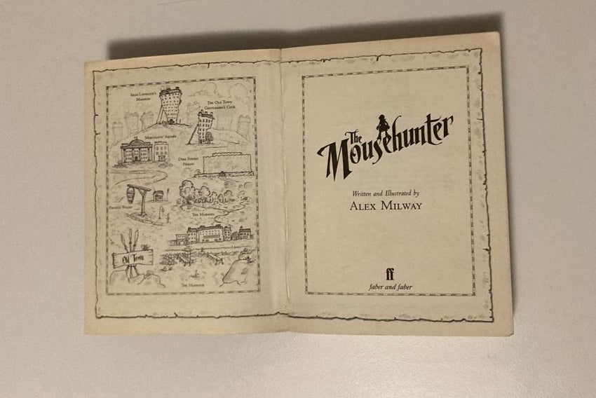 The mousehunter - Alex Milway (First UK edition; The Mousehunter Trilogy #1)