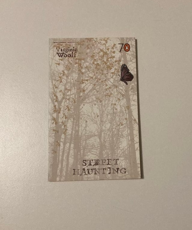Street haunting - Virginia Woolf