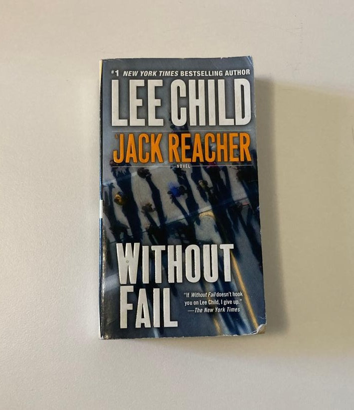 Without fail - Lee Child (Jack Reacher #6)