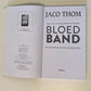 Bloedband: Die gelykenis van die verlore seun - Jaco Thom (First edition)