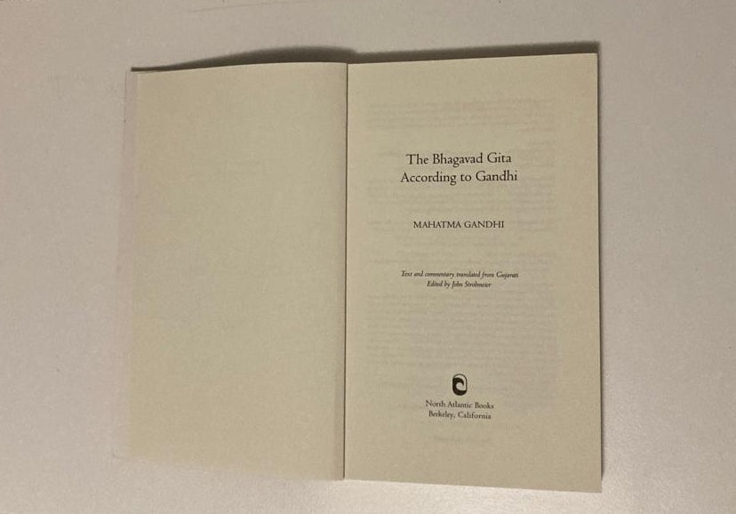 The Bhagavad Gita according to Ghandi - Mahatma Ghandi