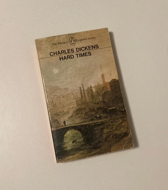 Hard times - Charles Dickens