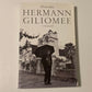 Historikus: Hermann Giliomee - ’n Outobiografie