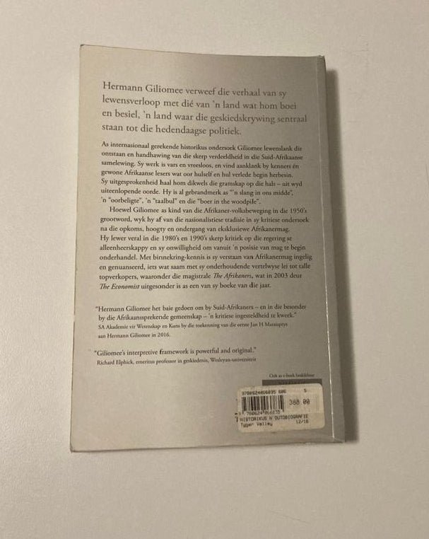 Historikus: Hermann Giliomee - ’n Outobiografie
