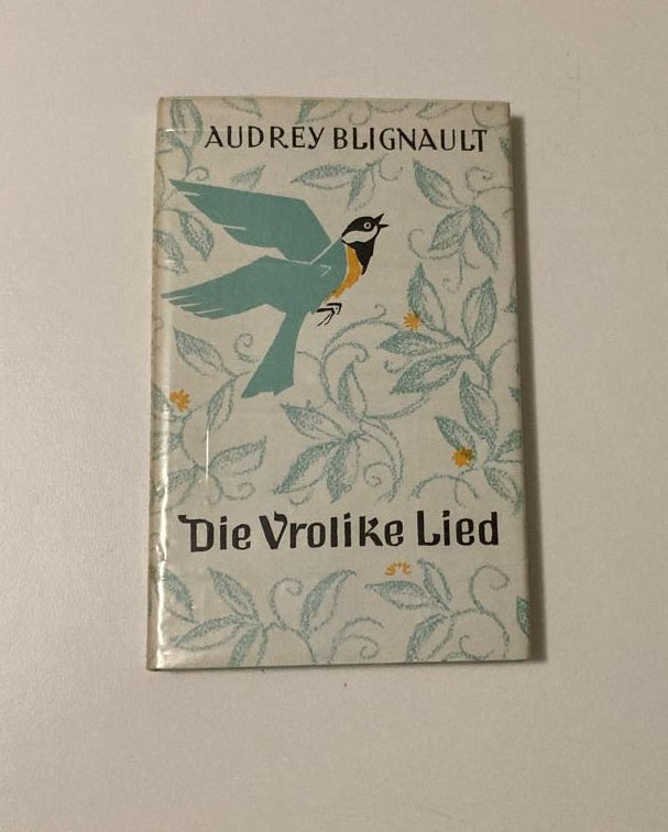 Die vrolike lied - Audrey Blignaut