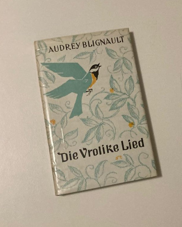 Die vrolike lied - Audrey Blignaut