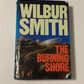 The burning shore - Wilbur Smith (First edition)