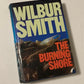 The burning shore - Wilbur Smith (First edition)