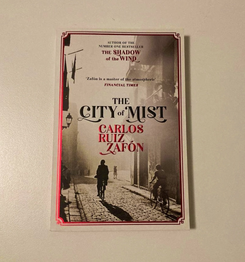 The city of mist - Carlos Ruiz Zafón