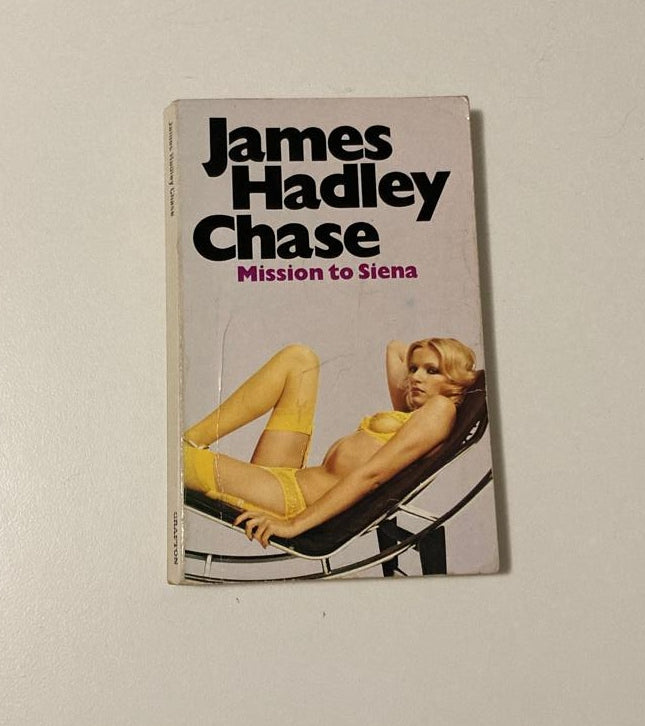 Mission to Siena - James Hadley Chase (Don Micklem #2)