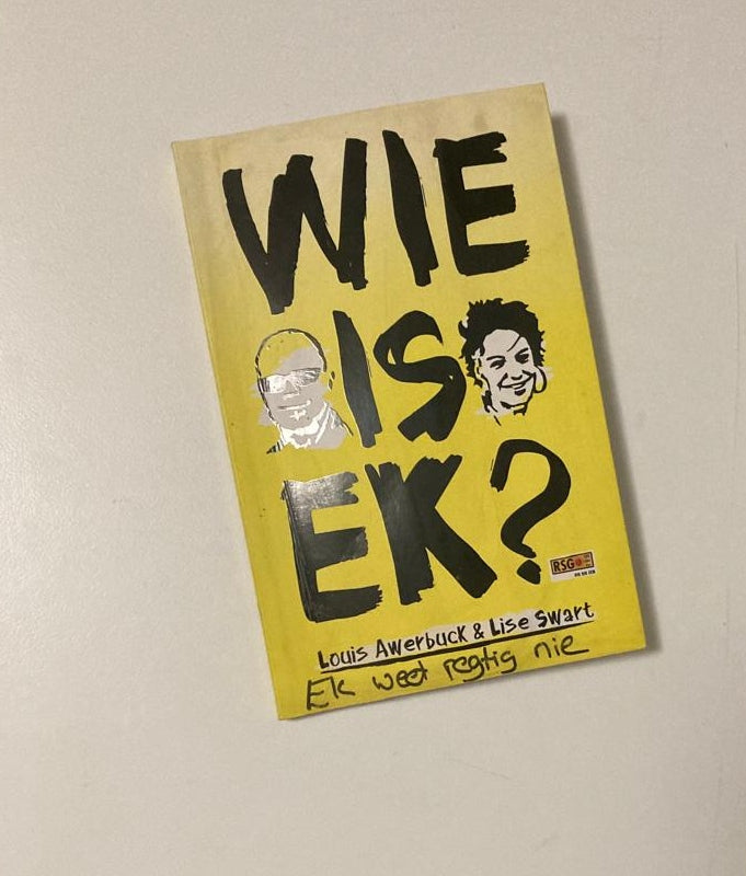 Wie is ek? - Louis Awerbuck en Lise Swart (First edition)
