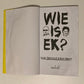 Wie is ek? - Louis Awerbuck en Lise Swart (First edition)