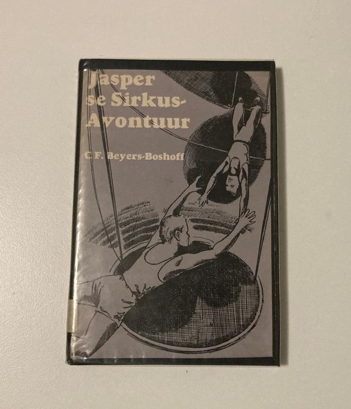 Jasper se sirkus-avontuur - C.F. Beyers-Boshoff (Jasper #11)