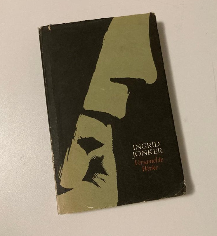 Ingrid Jonker: Versamelde werke (First edition)