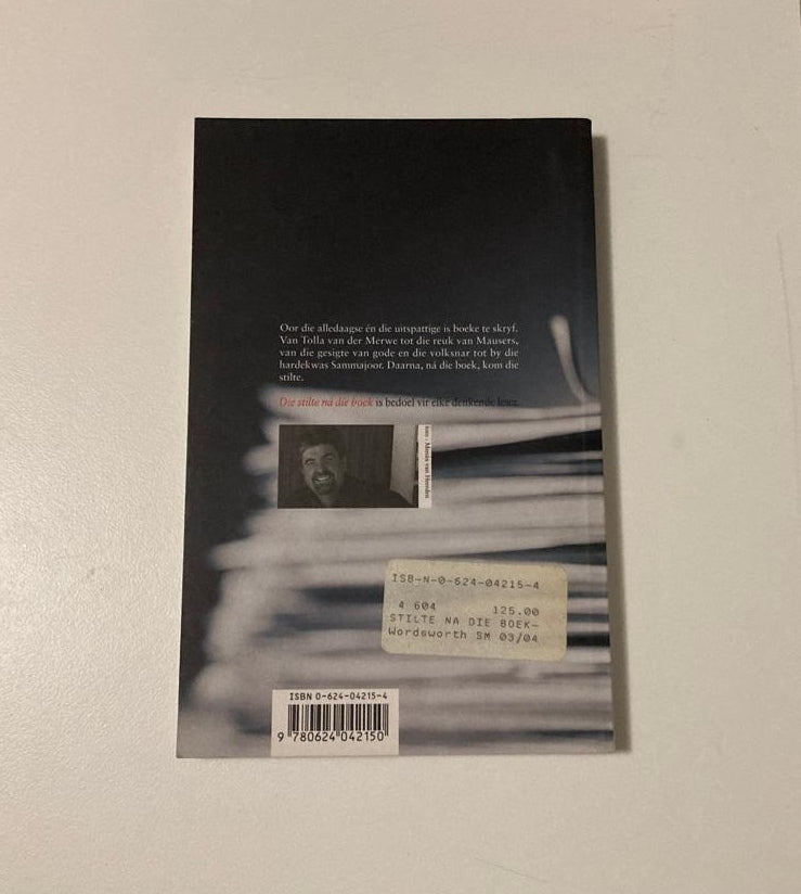 Die stilte ná die boek - Etienne van Heerden (First edition)
