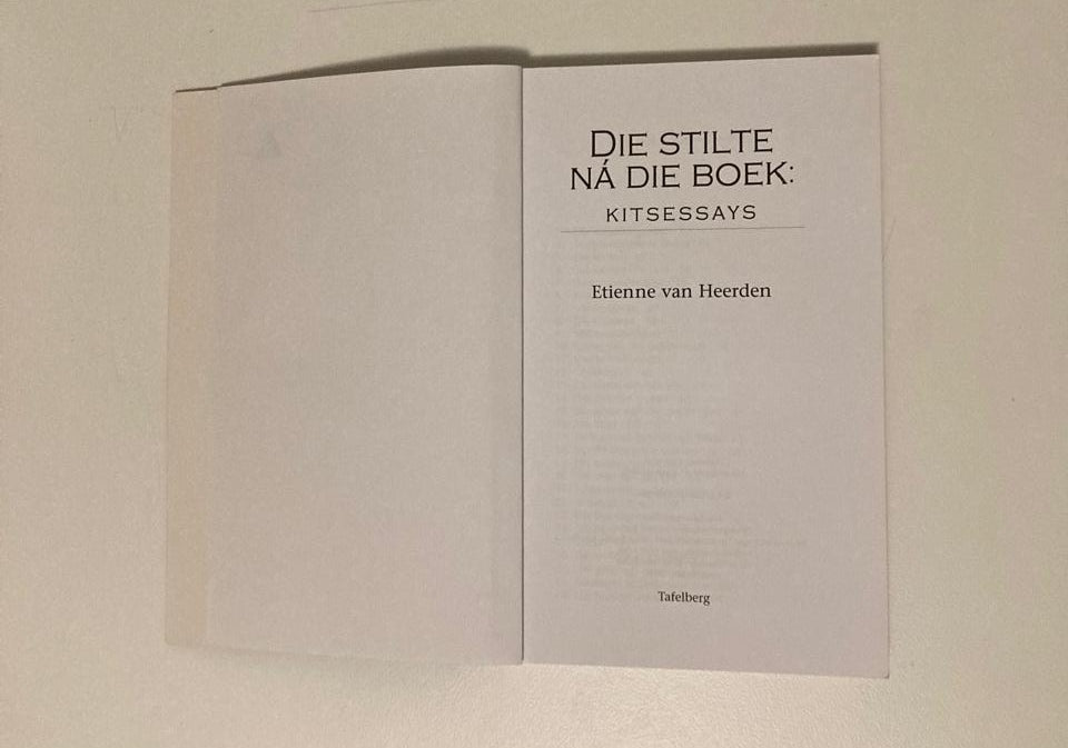 Die stilte ná die boek - Etienne van Heerden (First edition)
