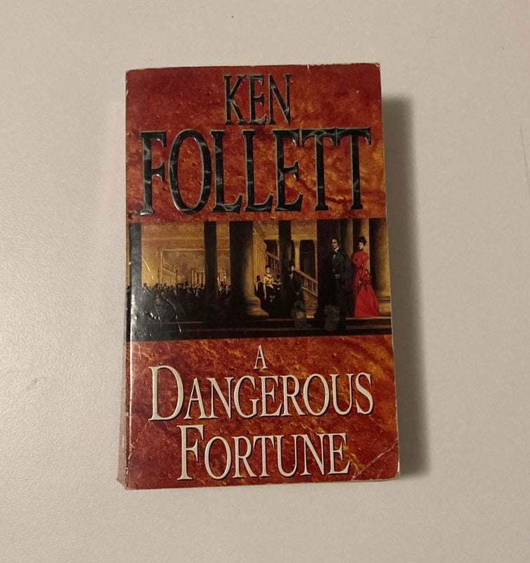 A dangerous fortune - Ken Follett