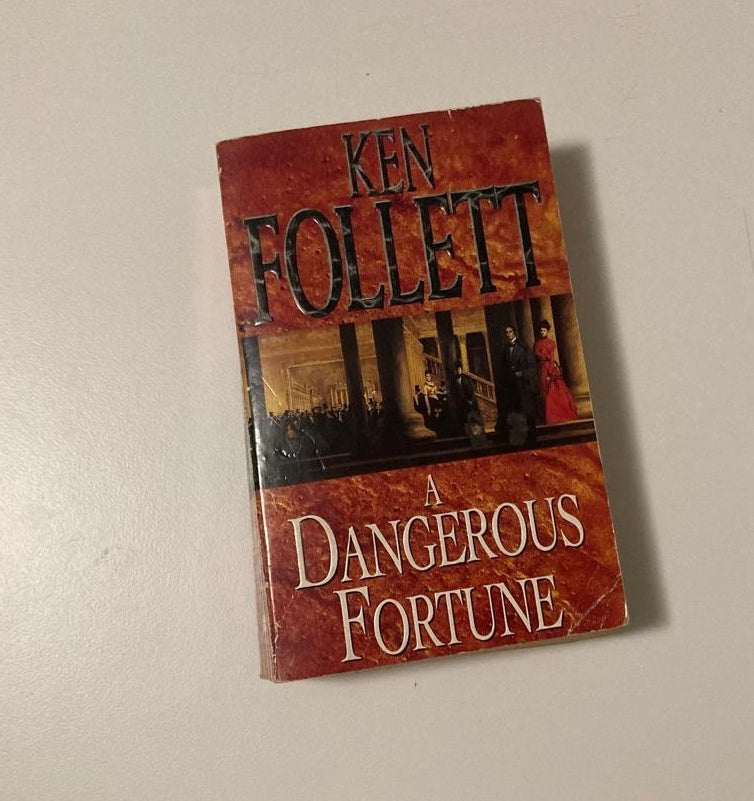 A dangerous fortune - Ken Follett