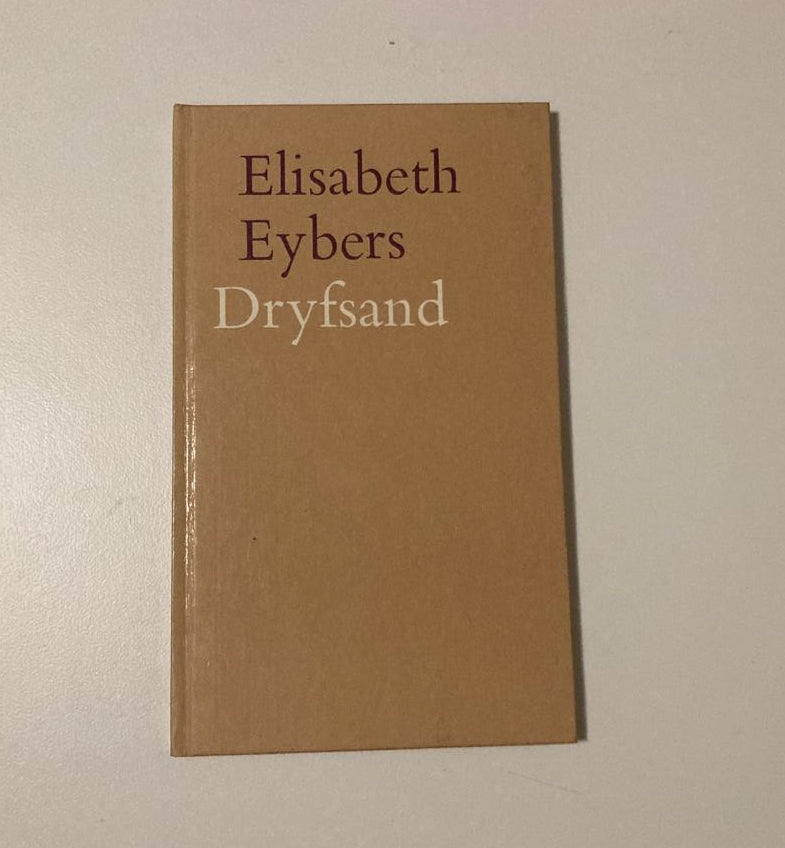 Dryfsand - Elisabeth Eybers (First edition)