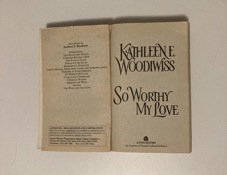 So worthy my love - Kathleen E. Woodiwiss