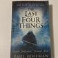 The last four things - Paul Hoffman (The Left Hand of God #2)