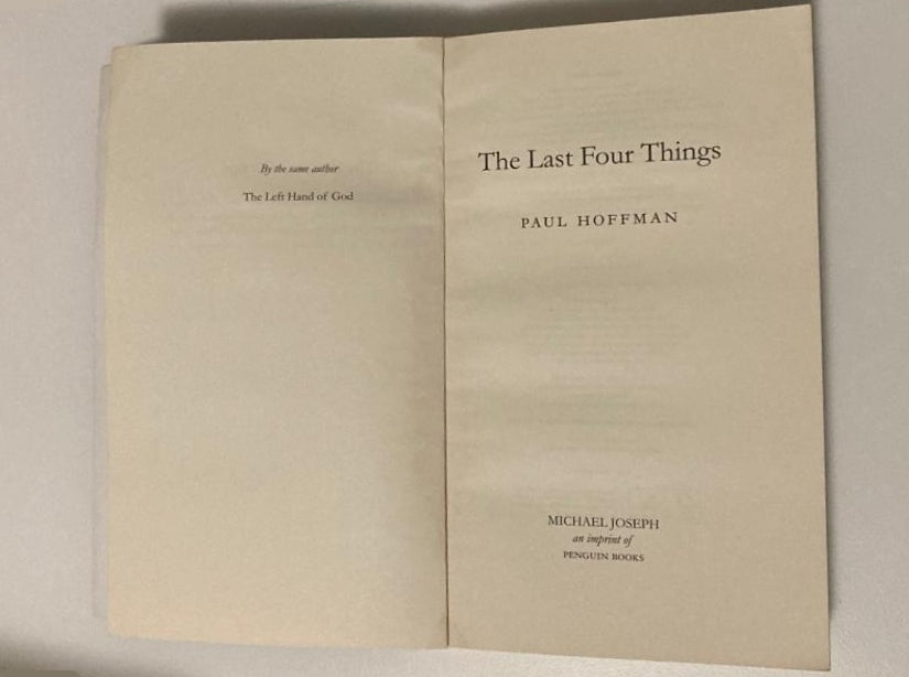 The last four things - Paul Hoffman (The Left Hand of God #2)