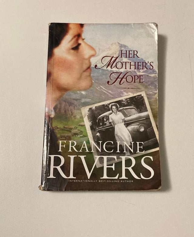 Her mother's hope - Francine Rivers (Marta's Legacy #1)
