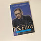 T.S. Eliot: An imperfect life - Lyndall Gordon