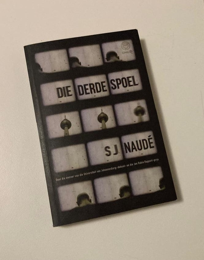 Die derde spoel - S.J. Naudé (First edition)