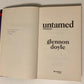 Untamed: Stop pleasing, start living - Glennon Doyle