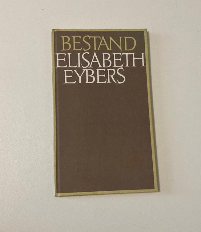 Bestand - Elisabeth Eybers (First edition)