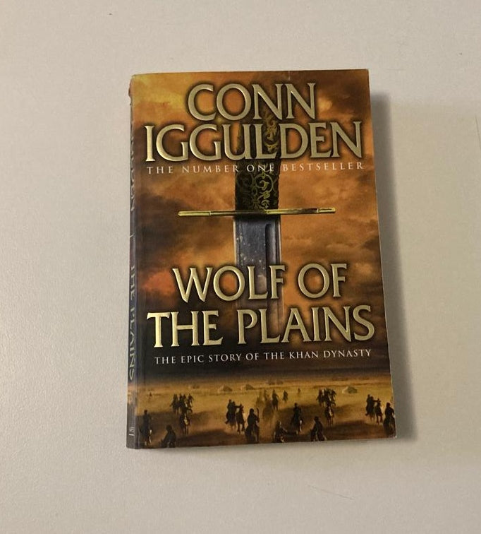 Wolf of the plains - Conn Iggulden (Conqueror #1)