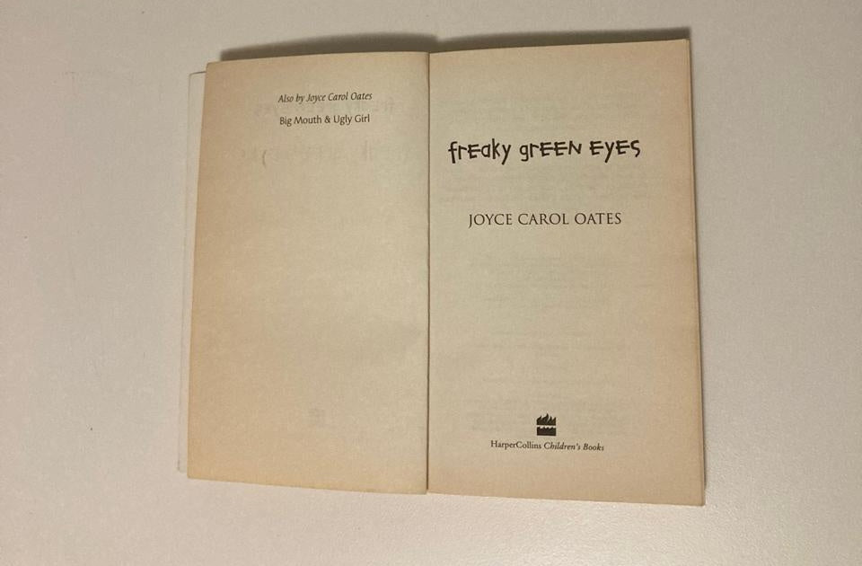 Freaky green eyes - Joyce Carol Oates