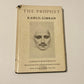 The prophet - Kahlil Gibran