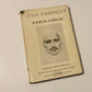 The prophet - Kahlil Gibran