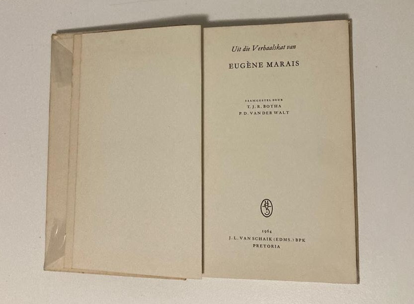 Uit die verhaalskat van Eugène Marais - Saamgestel deur T.J.R. Botha en P.D. van der Walt
