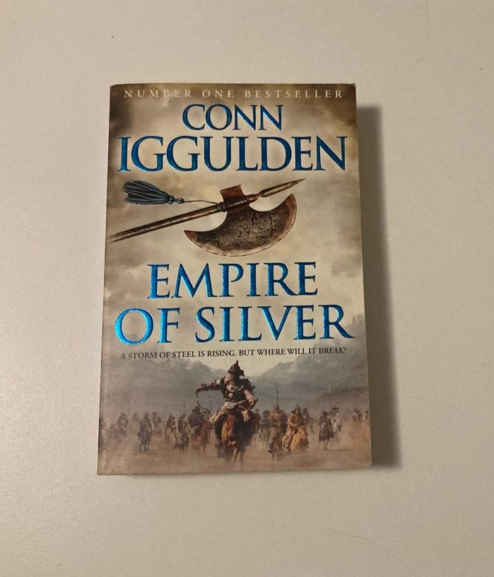 Empire of silver - Conn Iggulden (Conqueror #4)