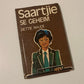 Saartjie se geheim - Bettie Naudé (Saartjie #3)