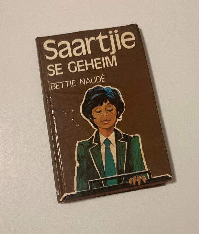 Saartjie se geheim - Bettie Naudé (Saartjie #3)