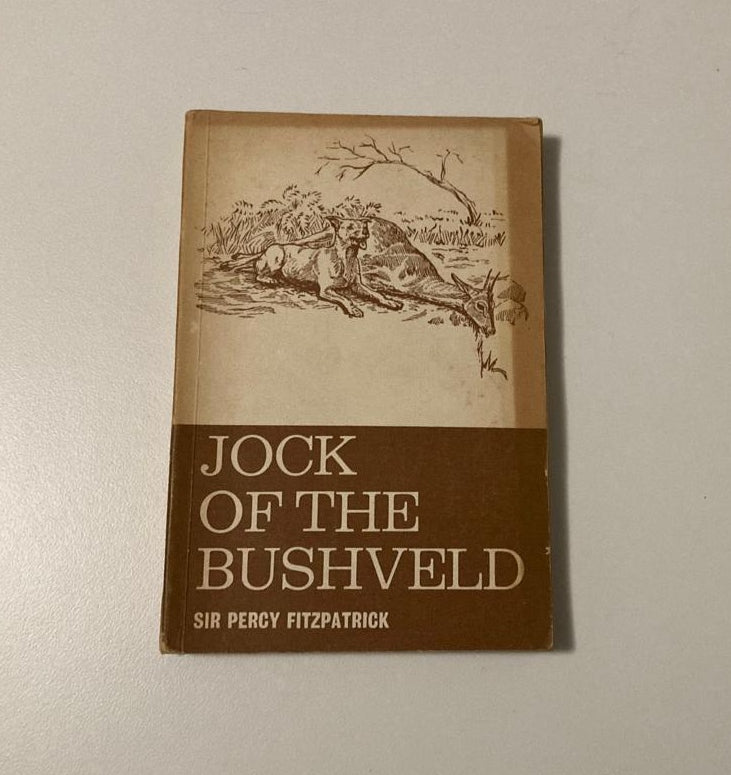 Jock of the Bushveld - Sir Percy Fitzpatrick