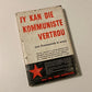Jy kan die kommuniste vertrou - Dr. Fred Schwarz
